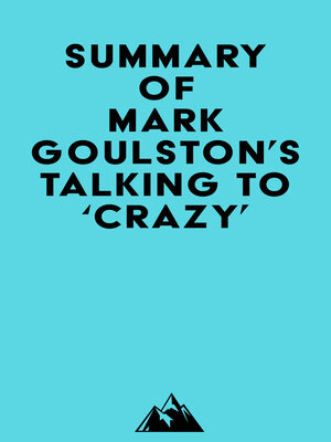 cover image of Summary of Mark Goulston's Talking to 'Crazy'